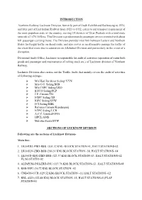 INTRODUCTION Northern Railway Lucknow Division, Formerly Part Of