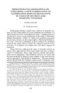 Mediation/Collaborative Law: Exploring a New Combination in Alternative Dispute Resolution in Cases of Divorce and Domestic Violence