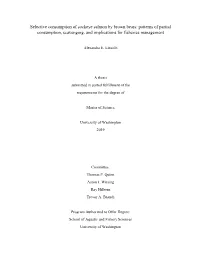 Selective Consumption of Sockeye Salmon by Brown Bears: Patterns of Partial Consumption, Scavenging, and Implications for Fisheries Management