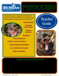 Teacher Guide Is Designed to Provide Both Teachers and Students with a More Comprehensive Understanding of Theater and Live Performance