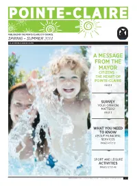 A Message from the Mayor Citizens – the Heart of Pointe-Claire Page 3
