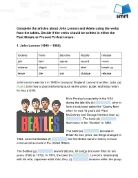 Complete the Articles About John Lennon and Adele Using the Verbs from the Tables