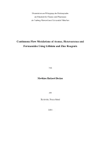 Continuous Flow Metalations of Arenes, Heteroarenes and Formamides Using Lithium and Zinc Reagents