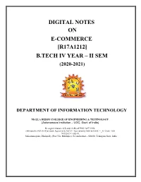 Digital Notes on E-Commerce [R17a1212] B.Tech Iv Year – Ii Sem (2020-2021)