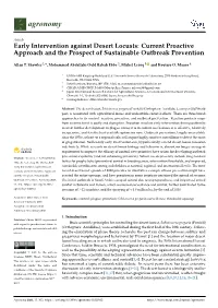 Early Intervention Against Desert Locusts: Current Proactive Approach and the Prospect of Sustainable Outbreak Prevention