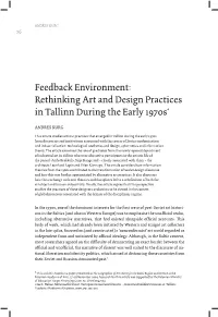 Feedback Environment: Rethinking Art and Design Practices in Tallinn During the Early 1970S*