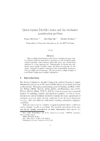 Quasi Regular Dirichlet Forms and the Stochastic Quantization Problem