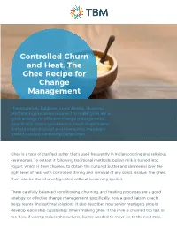 The Ghee Recipe for Change Management