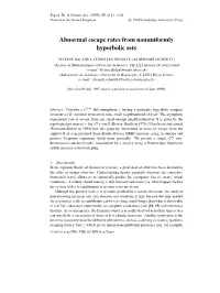 Abnormal Escape Rates from Nonuniformly Hyperbolic Sets