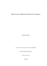 High Capacity CDMA and Collaborative Techniques