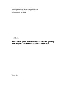 How Video Game Conferences Shape the Gaming Industry and Influence Consumer Behaviour