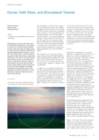 Ozone: Twilit Skies, and (Exo-)Planet Transits