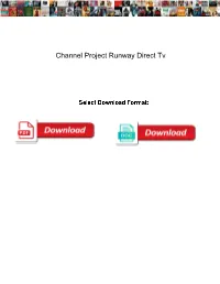 Channel Project Runway Direct Tv