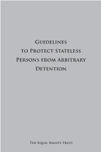 Guidelines to Protect Stateless Persons from Arbitrary Detention