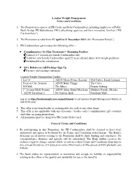 London Weight Management Terms and Conditions 1. the Promotion Is Open to All PB Credit and Debit Cardmembers Including Employee
