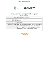 The Logic of Translating Chemical Knowledge Into Machine- Processable Forms: a Modern Playground for Physical- Organic Chemistry