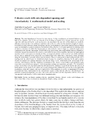 Cohesive Crack with Rate-Dependent Opening and Viscoelasticity: I