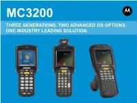 Mc3200 Three Generations