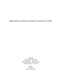 Radiator Design for Advanced Coolant