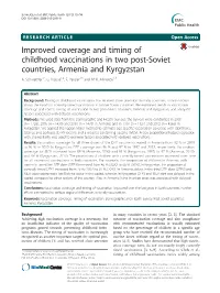 Improved Coverage and Timing of Childhood Vaccinations in Two Post-Soviet Countries, Armenia and Kyrgyzstan A