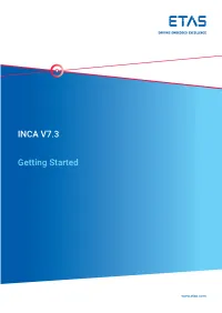 INCA V7.3 Getting Started