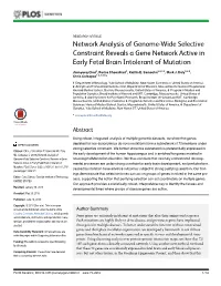 Network Analysis of Genome-Wide Selective Constraint Reveals a Gene Network Active in Early Fetal Brain Intolerant of Mutation