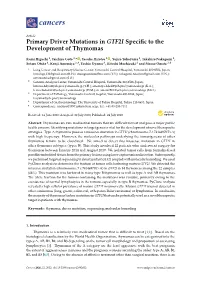 Primary Driver Mutations in GTF2I Specific to the Development Of