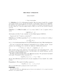 THE DIRAC OPERATOR 1. First Properties 1.1. Definition. Let X Be A