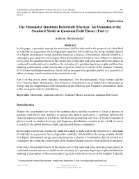 An Extension of the Standard Model & Quantum Field Theory (Part 1)
