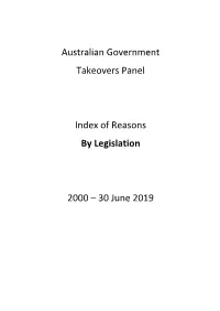 Australian Government Takeovers Panel Index of Reasons By