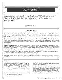 Bagnaro N. Improvement in Subjective, Academic and TOVA Measures in a Child with ADHD Following Upper