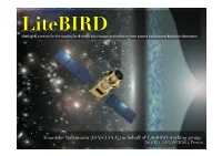 Litebird� Lite(Light) Satellite for the Studies for B-Mode Polariza�On and Inﬂa�On from Cosmic Background Radia�On Detec�On