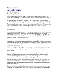 The Jobs Question by Paul Craig Roberts Published August 1, 2004