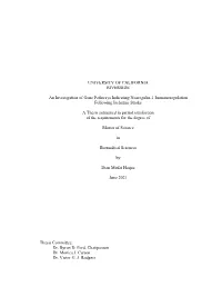 UNIVERSITY of CALIFORNIA RIVERSIDE an Investigation Of