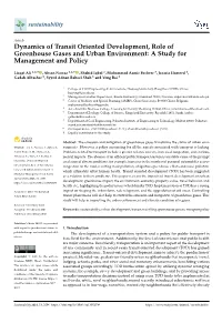 Dynamics of Transit Oriented Development, Role of Greenhouse Gases and Urban Environment: a Study for Management and Policy
