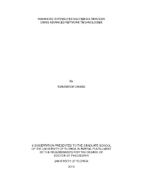 Enhanced Distributed Multimedia Services Using Advanced Network Technologies