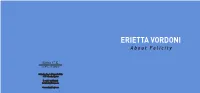 ERIETTA VORDONI About Felicity