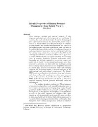 Islamic Perspective of Human Resource Management: Some Salient Features Shah Khan ∗