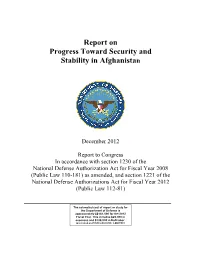 Report on Progress Toward Security and Stability in Afghanistan