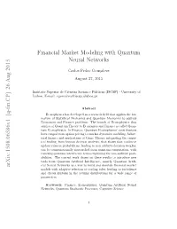 Financial Market Modeling with Quantum Neural Networks Arxiv