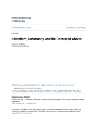 Liberalism, Community, and the Context of Choice