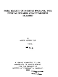 More Results on Interval Digraphs, Base Interval Digraphs and Containment.·