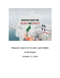 Pakistan's Quest for Security and Stability Event Report October 15