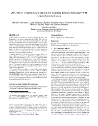 QSCORES: Trading Dark Silicon for Scalable Energy Efficiency With