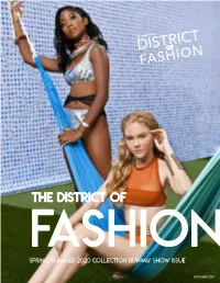 Spring/Summer 2020 Collection Runway Show Issue