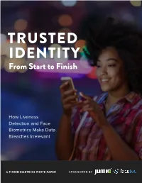 TRUSTED IDENTITY from Start to Finish