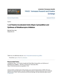 1,2,4-Triazine-Accelerated Azide-Alkyne Cycloaddition and Synthesis of Metalloenzyme Inhibitors