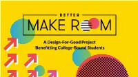 A Design-For-Good Project Benefitting College-Bound Students