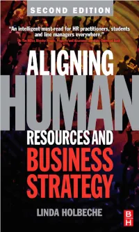 Aligning Human Resources and Business Strategy This Page Intentionally Left Blank Aligning Human Resources and Business Strategy
