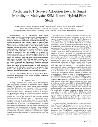 Predicting Iot Service Adoption Towards Smart Mobility in Malaysia: SEM-Neural Hybrid Pilot Study